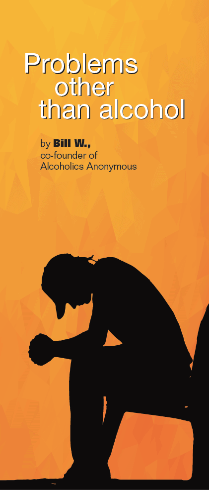 Problems other than alcohol FAQ About AA